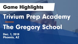 Trivium Prep Academy vs The Gregory School Game Highlights - Dec. 1, 2018