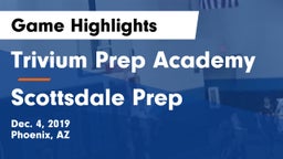 Trivium Prep Academy vs Scottsdale Prep  Game Highlights - Dec. 4, 2019