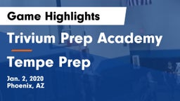 Trivium Prep Academy vs Tempe Prep  Game Highlights - Jan. 2, 2020