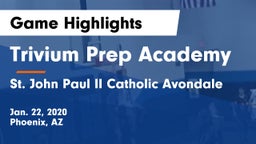 Trivium Prep Academy vs St. John Paul II Catholic Avondale Game Highlights - Jan. 22, 2020