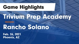 Trivium Prep Academy vs Rancho Solano  Game Highlights - Feb. 26, 2021