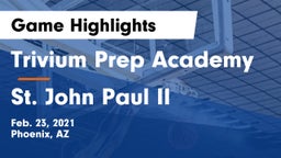 Trivium Prep Academy vs St. John Paul II Game Highlights - Feb. 23, 2021