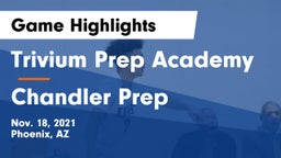 Trivium Prep Academy vs Chandler Prep  Game Highlights - Nov. 18, 2021