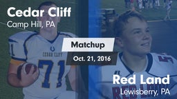 Matchup: Cedar Cliff High vs. Red Land  2016