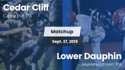 Matchup: Cedar Cliff High vs. Lower Dauphin  2019