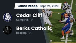 Recap: Cedar Cliff  vs. Berks Catholic  2020