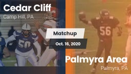 Matchup: Cedar Cliff High vs. Palmyra Area  2020