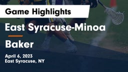 East Syracuse-Minoa  vs Baker  Game Highlights - April 6, 2023