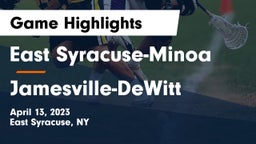East Syracuse-Minoa  vs Jamesville-DeWitt  Game Highlights - April 13, 2023