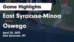 East Syracuse-Minoa  vs Oswego  Game Highlights - April 20, 2023