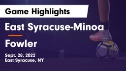 East Syracuse-Minoa  vs Fowler  Game Highlights - Sept. 28, 2022