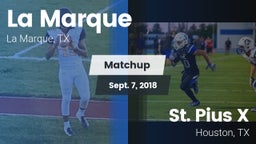 Matchup: La Marque High vs. St. Pius X  2018