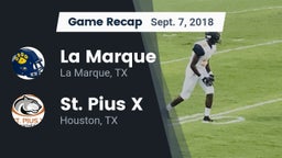 Recap: La Marque  vs. St. Pius X  2018