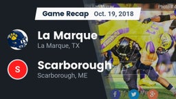 Recap: La Marque  vs. Scarborough  2018