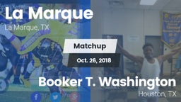 Matchup: La Marque High vs. Booker T. Washington  2018