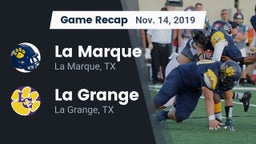 Recap: La Marque  vs. La Grange  2019