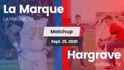 Matchup: La Marque High vs. Hargrave  2020