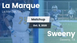 Matchup: La Marque High vs. Sweeny  2020