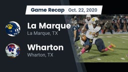 Recap: La Marque  vs. Wharton  2020