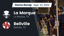 Recap: La Marque  vs. Bellville  2022