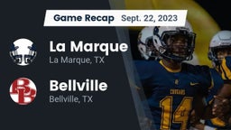 Recap: La Marque  vs. Bellville  2023