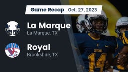 Recap: La Marque  vs. Royal  2023