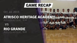 Recap: Atrisco Heritage Academy  vs. Rio Grande  2015