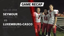 Recap: Seymour  vs. Luxemburg-Casco  2016