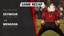 Recap: Seymour  vs. Menasha  2016