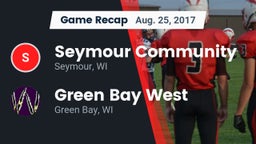 Recap: Seymour Community  vs. Green Bay West 2017