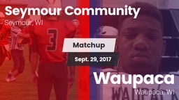 Matchup: Seymour Community  vs. Waupaca  2017