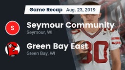 Recap: Seymour Community  vs. Green Bay East  2019