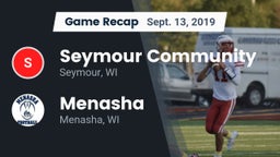 Recap: Seymour Community  vs. Menasha  2019