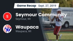 Recap: Seymour Community  vs. Waupaca  2019