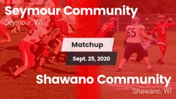 Matchup: Seymour Community  vs. Shawano Community  2020