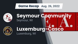 Recap: Seymour Community  vs. Luxemburg-Casco  2022