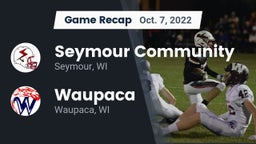 Recap: Seymour Community  vs. Waupaca  2022