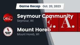 Recap: Seymour Community  vs. Mount Horeb  2023