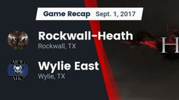 Recap: Rockwall-Heath  vs. Wylie East  2017