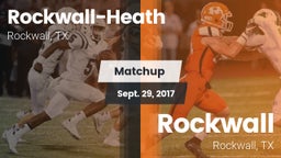 Matchup: Rockwall-Heath High vs. Rockwall  2017