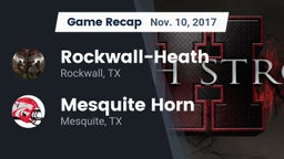 Recap: Rockwall-Heath  vs. Mesquite Horn  2017