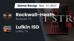 Recap: Rockwall-Heath  vs. Lufkin ISD 2017