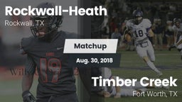 Matchup: Rockwall-Heath High vs. Timber Creek  2018