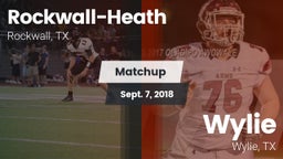 Matchup: Rockwall-Heath High vs. Wylie  2018