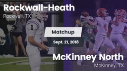 Matchup: Rockwall-Heath High vs. McKinney North  2018