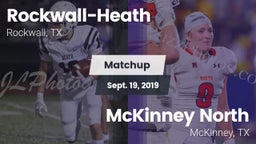 Matchup: Rockwall-Heath High vs. McKinney North  2019