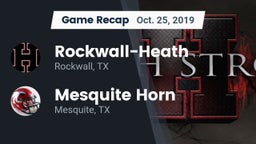 Recap: Rockwall-Heath  vs. Mesquite Horn  2019