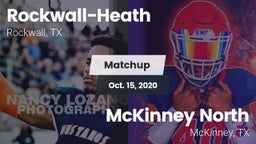 Matchup: Rockwall-Heath High vs. McKinney North  2020
