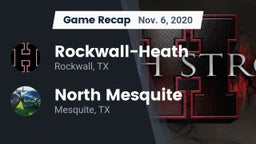 Recap: Rockwall-Heath  vs. North Mesquite  2020
