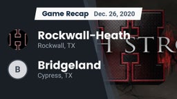 Recap: Rockwall-Heath  vs. Bridgeland  2020